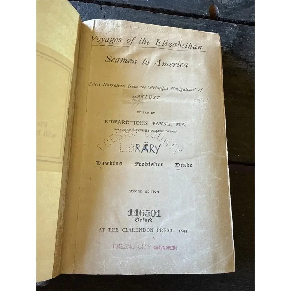 Voyage Of The Elizabethan Seaman To America 1st Edition 1893